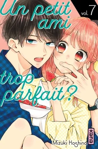 Un Petit Ami Trop Parfait ? T07