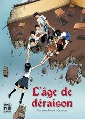 L'Age de Déraison T1 L'Age de Déraison T1