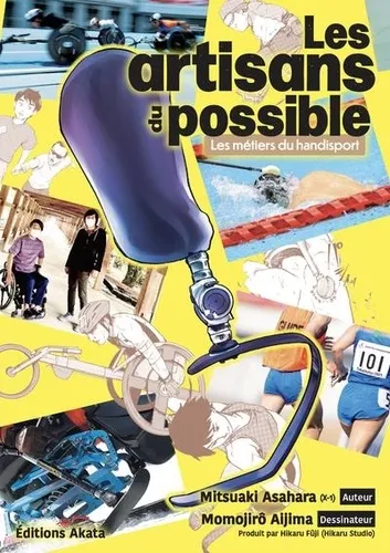 Les Artisans Du Possible - Les Metiers Du Handisport