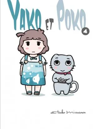 Yako Et Poko T04