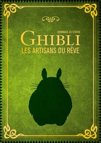 Hommage Au Studio Ghibli Les Artisans Du Reve