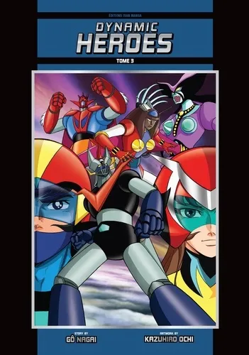 Dynamic Heroes T03 (couleurs) Original N.ed