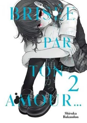 Brisee Par Ton Amour T02