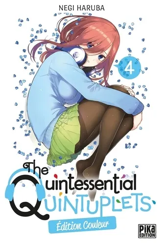 The Quintessential Quintuplets T04 (edition Couleur)