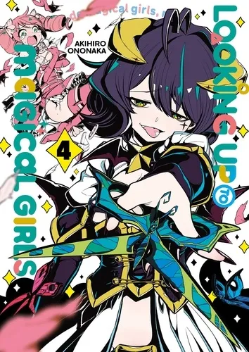 Looking Up To Magical Girls T04 Looking Up To Magical Girls T04