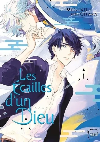 Les Ecailles D'un Dieu T01