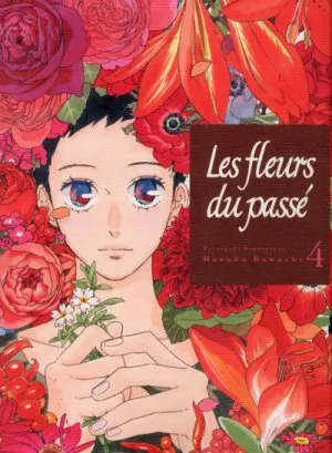 Les Fleurs du Passé T4