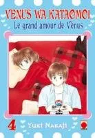 Venus Wa Kataomoi - Le grand Amour de Venus T4