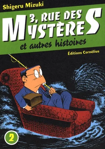 3, Rue des Mystères et Autres Histoires T2
