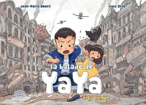 La Balade de Yaya T1