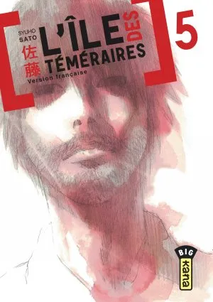L'ile Des Temeraires T05