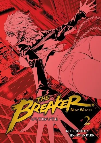 The Breaker : New Waves - Ultimate T02 The Breaker : New Waves - Ultimate T02