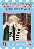Venus Wa Kataomoi - Le grand Amour de Venus T11