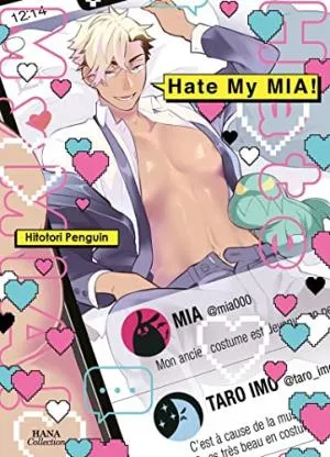 Hate My Mia ! T01