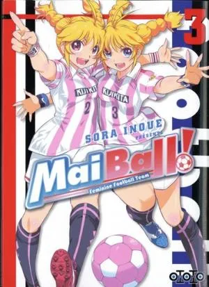 Mai Ball ! T03