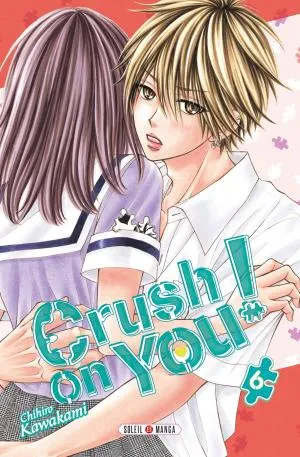 Crush on you! T6