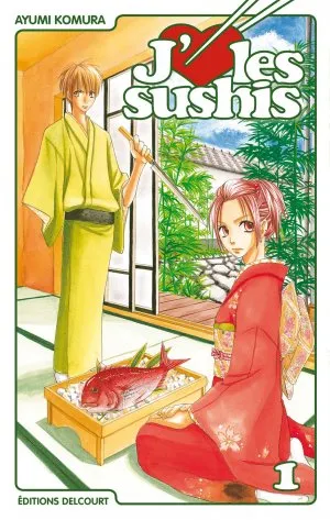 J'aime les sushis T1