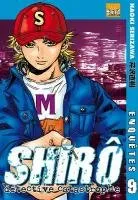 Shiro, Détective Catastrophe T9