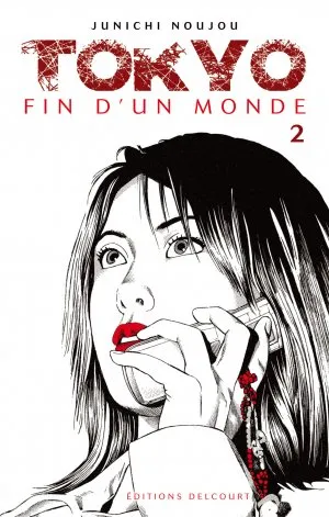 Tokyo Fin d'un Monde T2