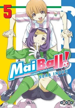 Mai Ball ! T05