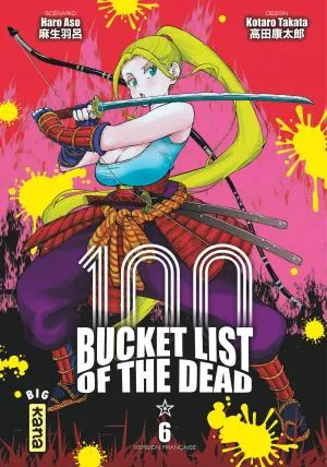 Bucket List Of The Dead T06 Bucket List Of The Dead T06