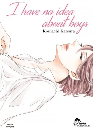 I Have No Idea About Boys