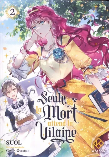 Seule La Mort Attend La Vilaine T02