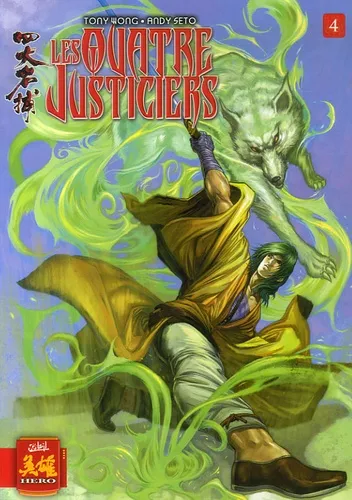 Les Quatre Justiciers T4