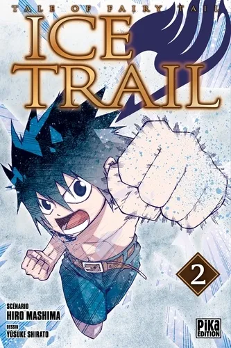 Fairy Tail Ice Trail T02