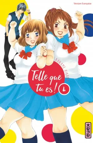 Telle Que Tu Es ! T04
