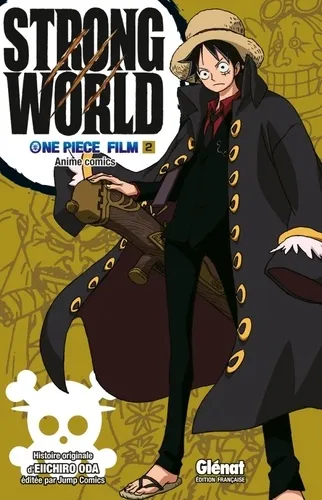 One Piece Anime Comics Strong World T02 One Piece Anime Comics Strong World T02