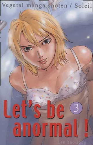 Let's Be Anormal T3