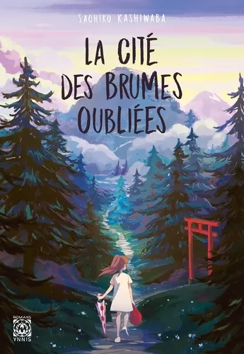 La Cite Des Brumes Oubliees
