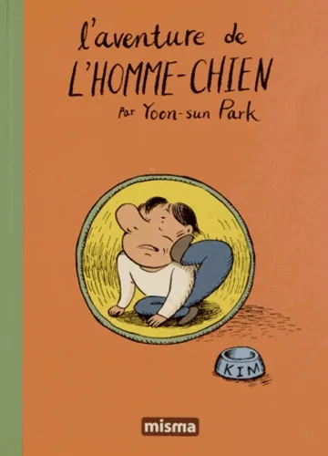 L'aventure de l'homme-chien T1