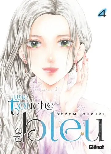 Une Touche De Bleu T04