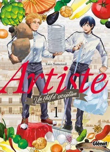 Artiste, Un Chef D'exception T01
