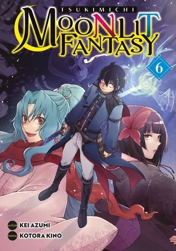 Tsukimichi - Moonlit Fantasy T06