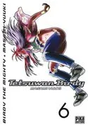 Tetsuwan Birdy T6