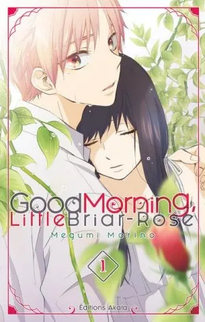 Good Morning, Little Briar-rose T01 Good Morning, Little Briar-rose T01