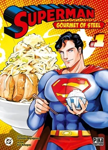 Superman - Gourmet Of Steel T01