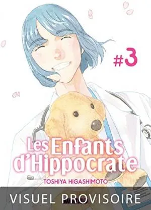 Les Enfants D'hippocrate T03