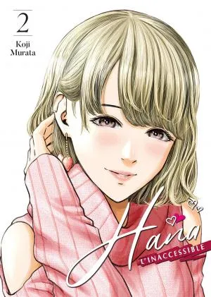 Hana L'inaccessible T02