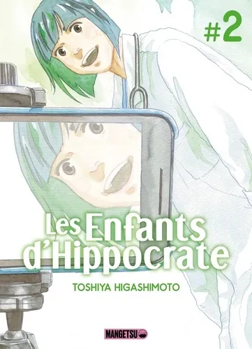 Les Enfants D'hippocrate T02
