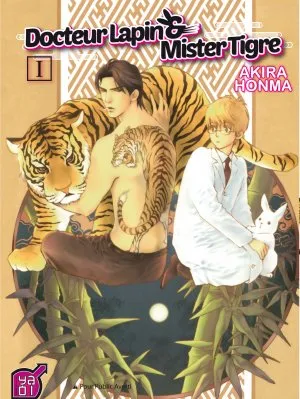 Docteur Lapin & Mister Tigre T01 Docteur Lapin & Mister Tigre T01