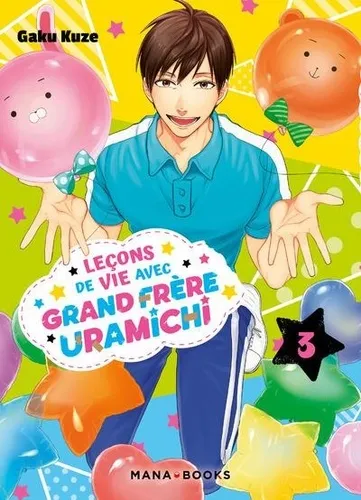 Lecons De Vie Avec Grand Frere Uramichi T03