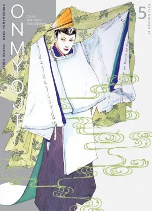 Onmyoji - Celui qui Parle aux démons T5