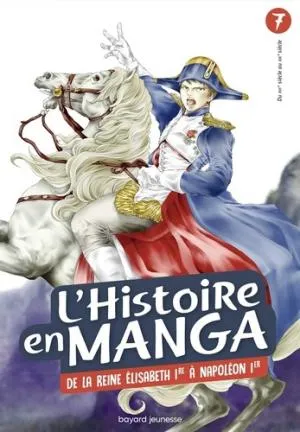 L'Histoire en manga T7