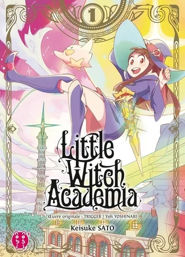 Little Witch Academia T01 Little Witch Academia T01