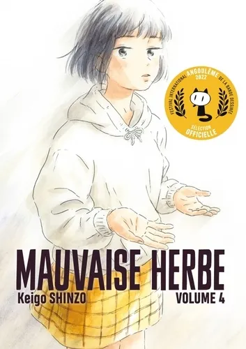 Mauvaise Herbe T04