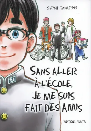 Sans Aller A L'ecole, Je Me Suis Fait Des Amis - Integrale